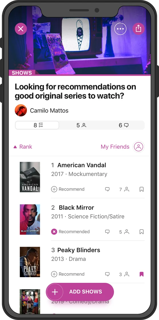 The recommendations for a question about original series, ordered by how many people backed each one: American Vandal, Black Mirror and Peaky Blinders, each row offering Recommend, comment and save.