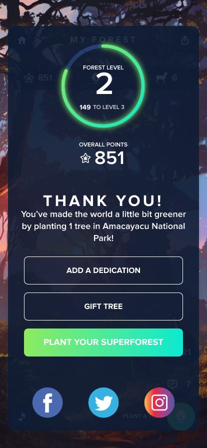 Confirmation screen thanking the user for planting a tree in Amacayacu National Park, with options to add a dedication, gift a tree, or plant your SuperForest.